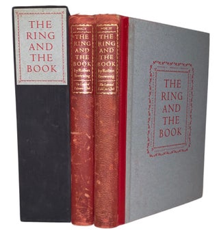 Item #107 The Ring and The Book. Robert Browning, Carl Schultheiss. Signed Limited Edition