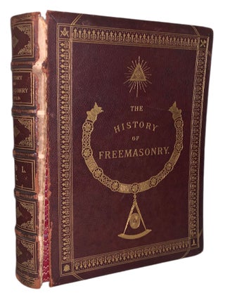 Item #215 The History of Freemasonry. Robert Freke Goulde