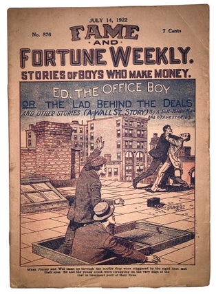 Item #434 Fame and Fortune Weekly, No. 876, July 14, 1922: Ed, the Office Boy; or, The Lad Behind...