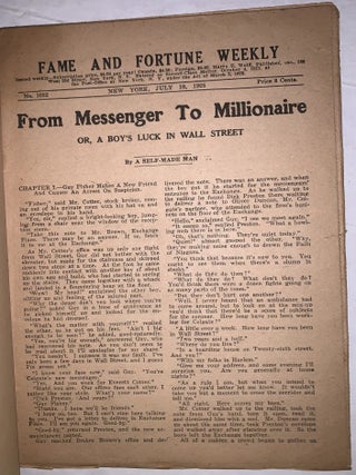 Fame and Fortune Weekly, No. 1032, July 10, 1925: From Messenger to Millionaire; or, A Boy&rsquo;s Luck in Wall Street