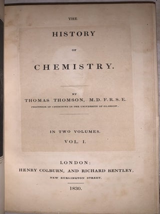The History of Chemistry. In Two Volumes [Vol. I Only]