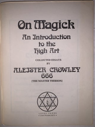 On Magick: An Introduction to the High Art
