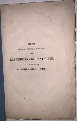 Études médicales, historiques et critiques sur les médecins de l’Antiquité, et en particulier sur Hippocrate, Galien, Paul d’Égine