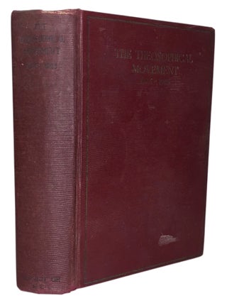 Item #479 The Theosophical Movement 1875-1925, A History and a Survey
