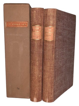 Item #47 The Marble Faun or the Romance of Monte Beni. Nathaniel Hawthorne, Carl Strauss. Signed...