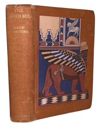 Item #488 The Winged Bull: A Romance of Modern Magic. Dion Fortune