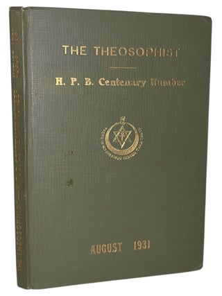 Item #491 The Theosophist Vol. LII No. 11: H. P. B. Centenary Number. Annie Besant
