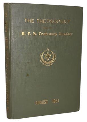 Item #491 The Theosophist Vol. LII No. 11: H. P. B. Centenary Number. Annie Besant