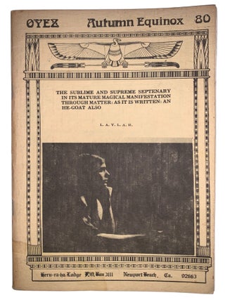 Item #507 OYEZ: Autumn Equinox 1980. Ordo Templi Orientis Heru-Ra-Ha Lodge, Aleister Crowley,...