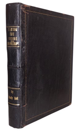 Item #519 Facing the Future: A Series of Eight Radio Talks. Manly P. Hall