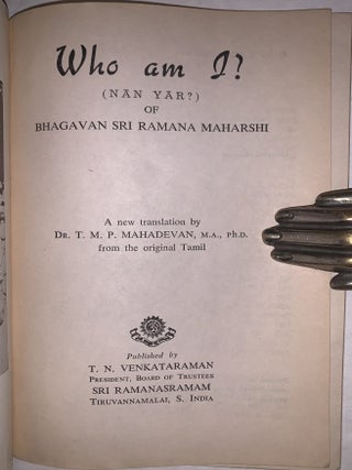 Who Am I? (Nan Yar?) of Bhagavan Sri Ramana Maharshi