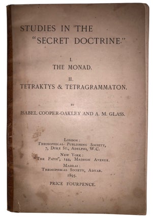 Item #557 Studies in the “Secret Doctrine”: I. The Monad; II. Tetraktys & Tetragrammaton....