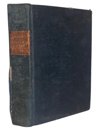 A Treatise on Epidemic Cholera; Including an Historical Account of Its Origin and Progress, to...