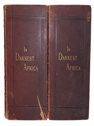 In Darkest Africa or the Quest, Rescue, and Retreat of Emin Governor of Equatoria
