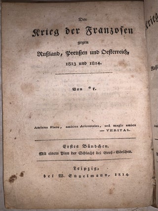 Der Krieg der Franzosen und ihrer Alliirten gegen Russland, 1812 und 1813