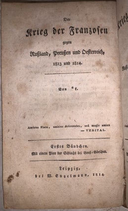 Der Krieg der Franzosen und ihrer Alliirten gegen Russland, 1812 und 1813