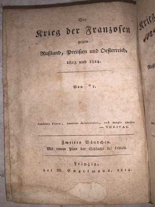 Der Krieg der Franzosen und ihrer Alliirten gegen Russland, 1812 und 1813