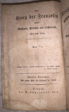 Der Krieg der Franzosen und ihrer Alliirten gegen Russland, 1812 und 1813