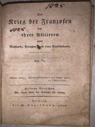 Der Krieg der Franzosen und ihrer Alliirten gegen Russland, 1812 und 1813