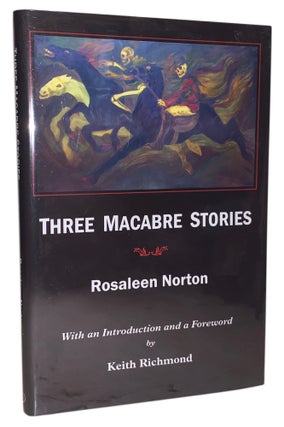 Item #588 Three Macabre Stories. Rosaleen Norton, Keith Richmond