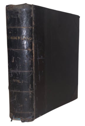 Item #593 Borderland: A Quarterly Review and Index. Nine Consecutive Issues, Vol. I–II,...