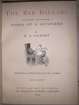 The Bab Ballads: With Which are Included Songs of a Savoyard