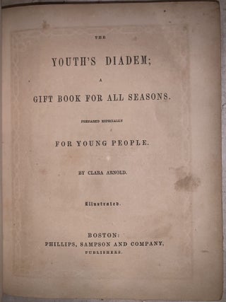 The Youth's Diadem; A Gift Book for all Seasons. Prepared Specially for Young People