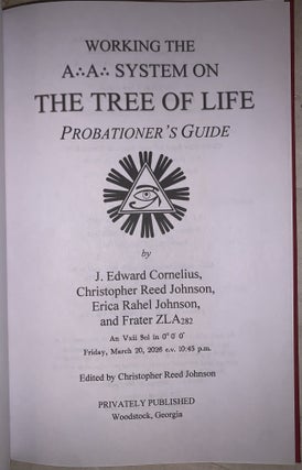 Working the A∴A∴ System on The Tree of Life: Probationer's Guide
