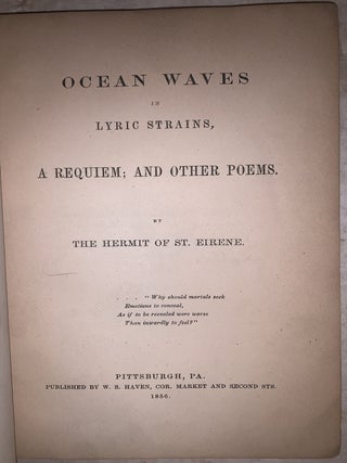 Ocean Waves in Lyric Strains, a Requiem; and Other Poems
